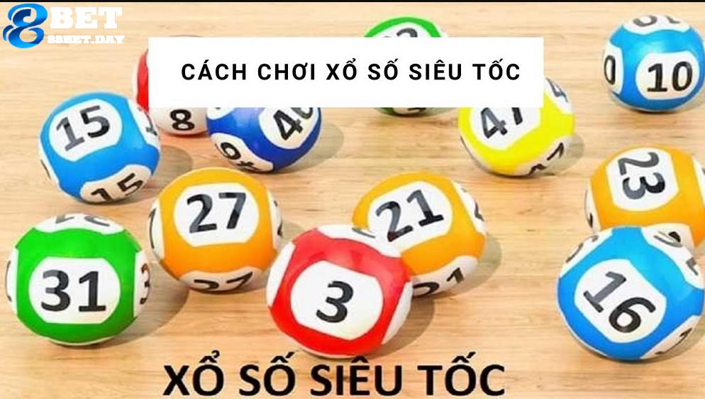 Các bước thực hiện chơi xổ số thần tốc tại nhà cái 88bet hiệu quả Các bước thực hiện chơi xổ số thần tốc tại nhà cái 88bet hiệu quả